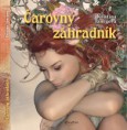 Kristína Janegová: Čarovný záhradník